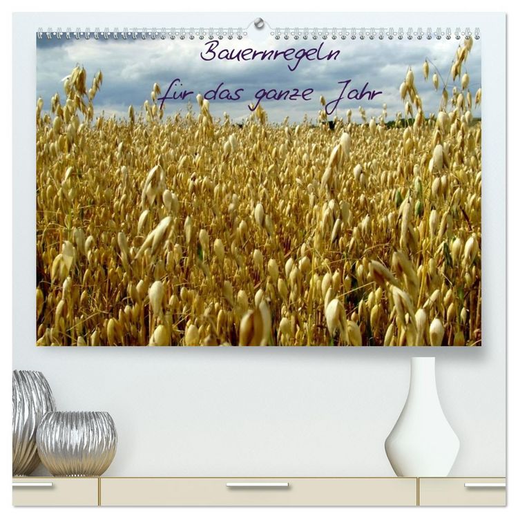 Produktbild: Bauernregeln f&uuml;r das ganze Jahr (hochwertiger Premium Wandkalender 2026 DIN A2 quer), Kunstdruck in Hochglanz