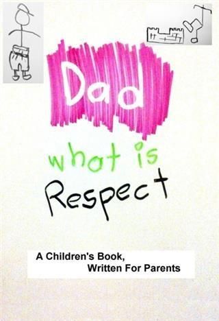 Produktbild: Dad, What Is Respect
