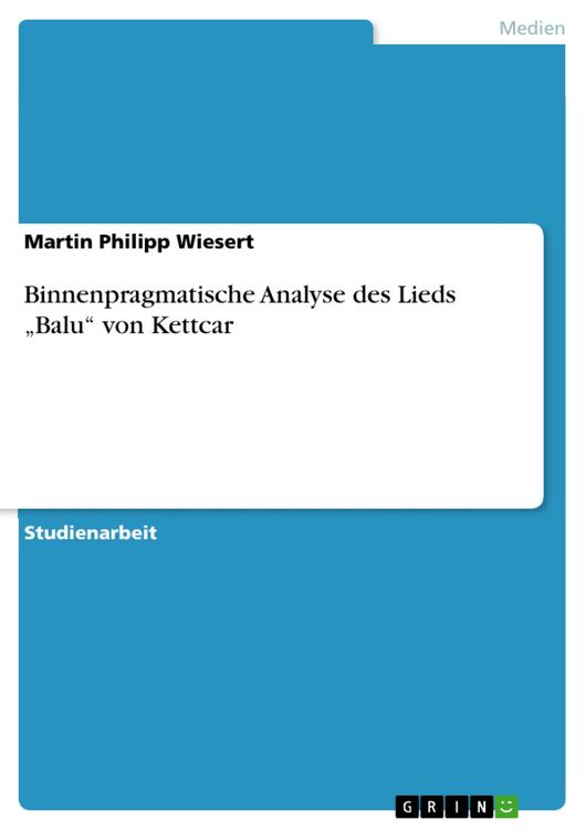 Produktbild: Binnenpragmatische Analyse des Lieds "Balu" von Kettcar