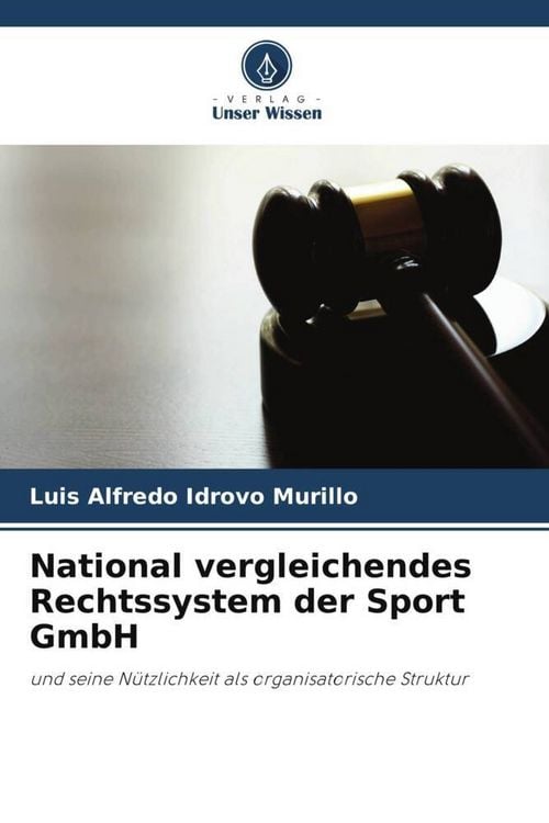Produktbild: National vergleichendes Rechtssystem der Sport GmbH
