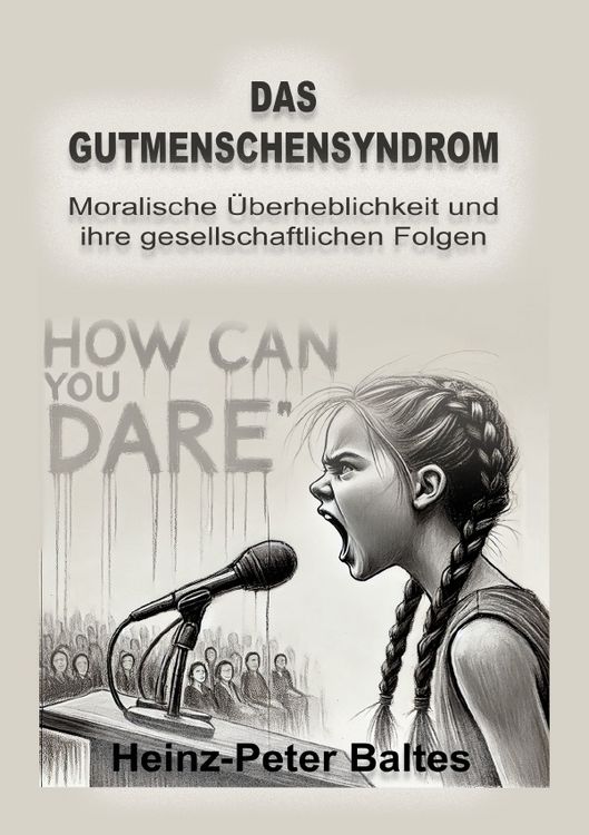Produktbild: Das Gutmenschensyndrom