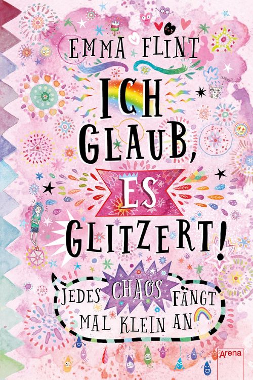 Produktbild: Ich glaub, es glitzert! Jedes Chaos f&auml;ngt mal klein an