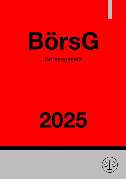 Produktbild: B&ouml;rsengesetz - B&ouml;rsG 2025