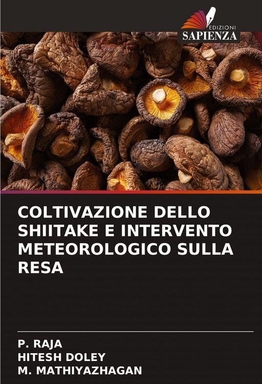 Produktbild: Coltivazione Dello Shiitake E Intervento Meteorologico Sulla Resa