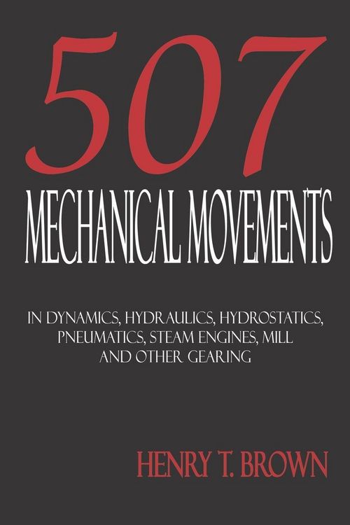 Produktbild: Five Hundred and Seven Mechanical Movements