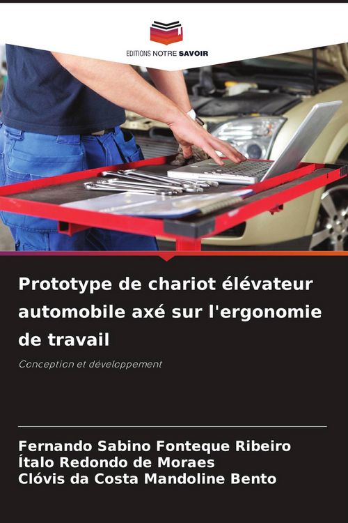 Produktbild: Prototype de chariot &eacute;l&eacute;vateur automobile ax&eacute; sur l'ergonomie de travail