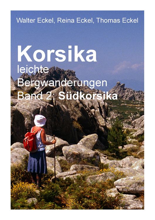 Produktbild: Korsika, leichte Bergwanderungen Band 2: S&uuml;dkorsika