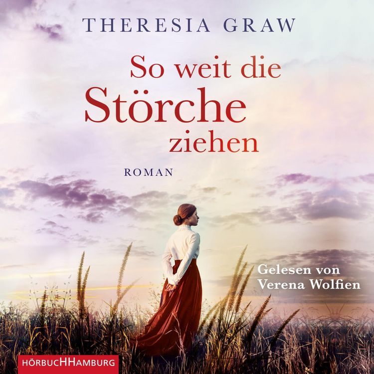 Produktbild: So weit die St&ouml;rche ziehen (Die Gutsherrin-Saga 1)