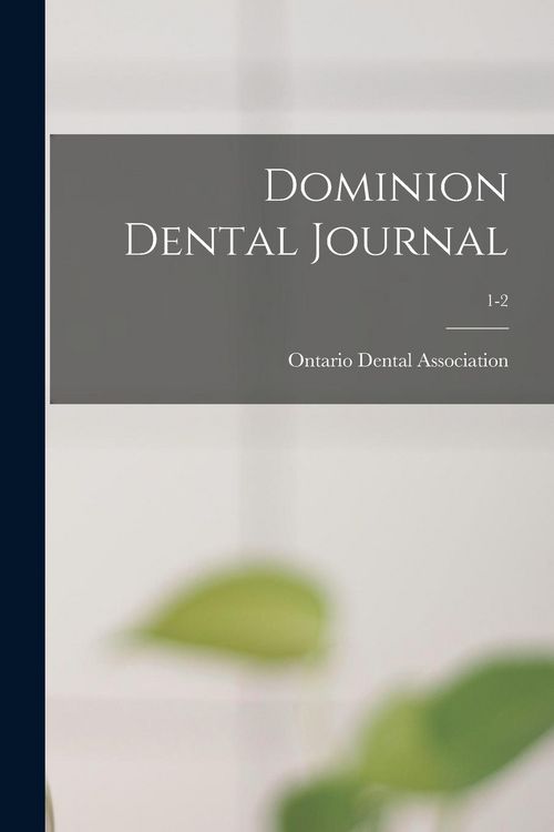 Produktbild: Dominion Dental Journal; 1-2