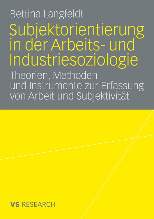 Produktbild: Subjektorientierung in der Arbeits- und Industriesoziologie
