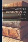 Produktbild: Youth in European Labor Camps