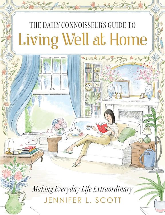 Produktbild: The Daily Connoisseur's Guide to Living Well at Home