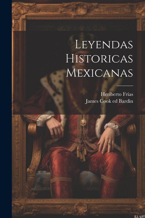 Produktbild: Leyendas Historicas Mexicanas