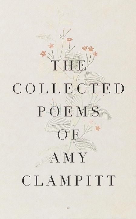 Produktbild: The Collected Poems of Amy Clampitt