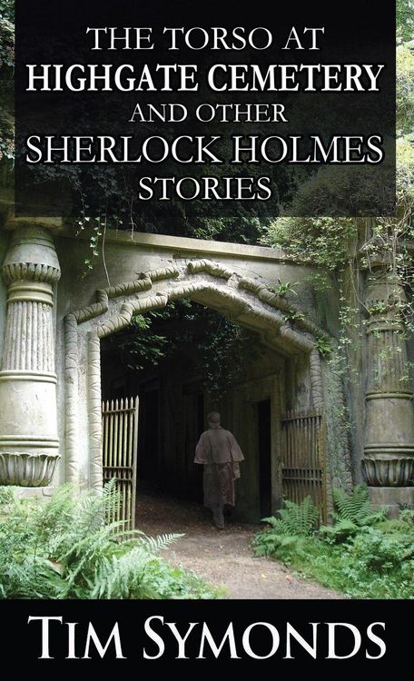 Produktbild: The Torso At Highgate Cemetery and other Sherlock Holmes Stories