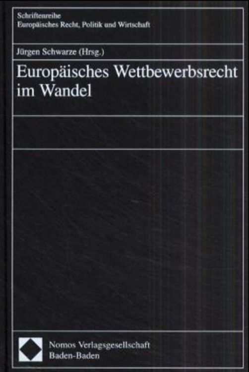 Produktbild: Europ&auml;isches Wettbewerbsrecht im Wandel