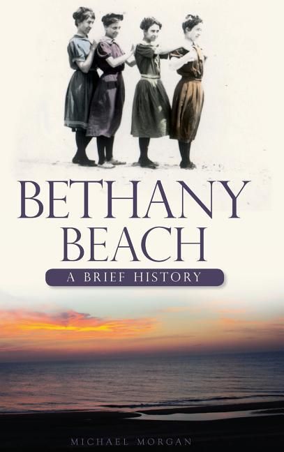 Produktbild: Bethany Beach: A Brief History