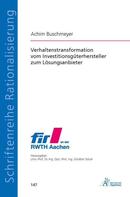 Produktbild: Verhaltenstransformation vom Investitionsg&uuml;terhersteller zum L&ouml;sungsanbieter