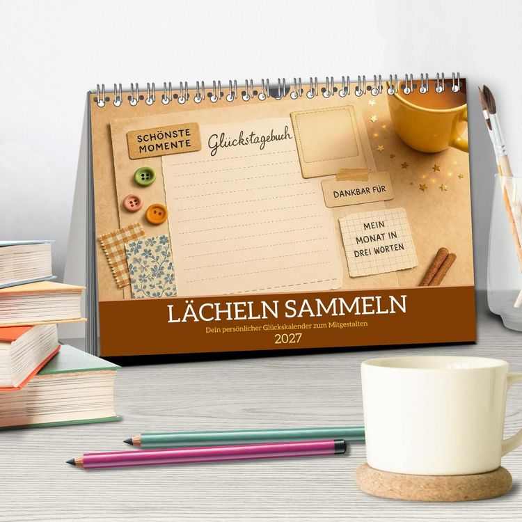 Produktbild: L&auml;cheln sammeln - Dein pers&ouml;nlicher Gl&uuml;ckskalender zum Mitgestalten (Tischkalender 2027 DIN A5 quer), CALVENDO Monatskalender
