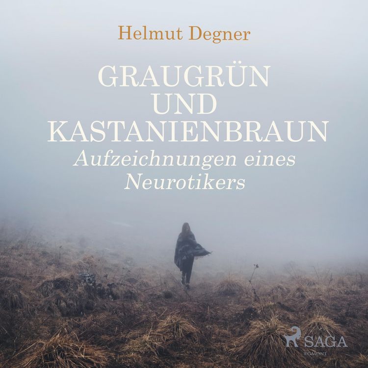 Produktbild: Graugr&uuml;n und Kastanienbraun - Aufzeichnungen eines Neurotikers (Ungek&uuml;rzt)