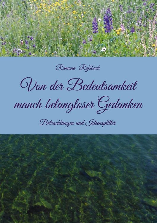 Produktbild: Von der Bedeutsamkeit manch belangloser Gedanken