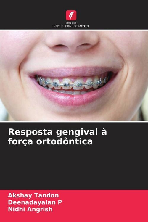 Produktbild: Resposta gengival &agrave; for&ccedil;a ortod&ocirc;ntica