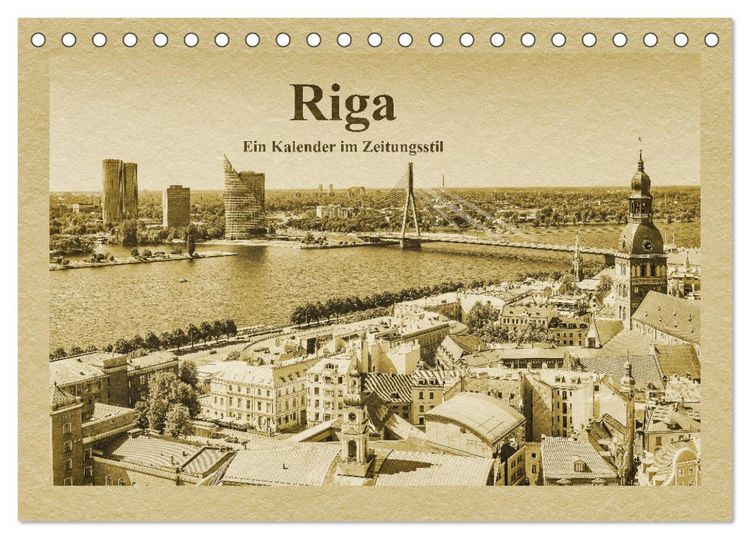 Produktbild: Riga &ndash; Ein Kalender im Zeitungsstil (Tischkalender 2026 DIN A5 quer), CALVENDO Monatskalender