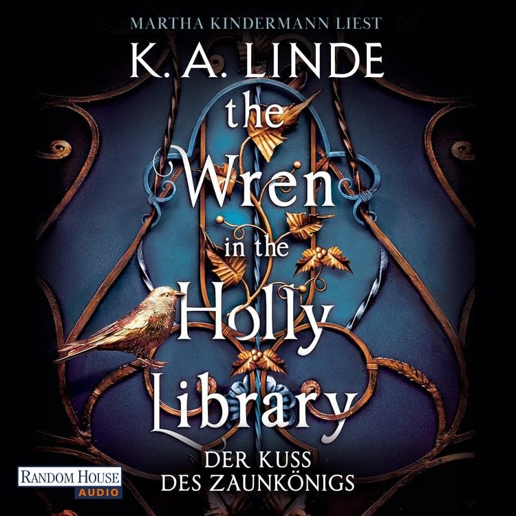 Produktbild: The Wren in the Holly Library &ndash; Der Kuss des Zaunk&ouml;nigs