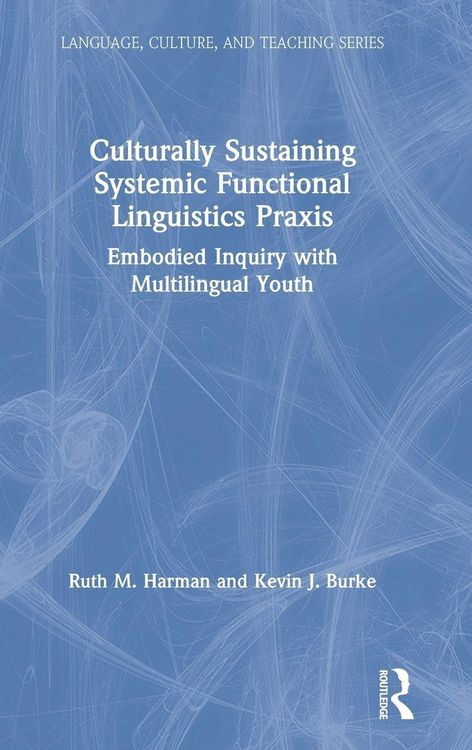 Produktbild: Culturally Sustaining Systemic Functional Linguistics Praxis