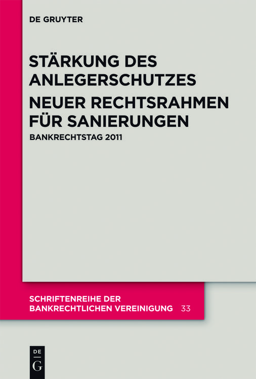 Produktbild: St&auml;rkung des Anlegerschutzes. Neuer Rechtsrahmen f&uuml;r Sanierungen.