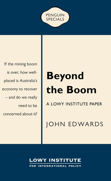 Produktbild: Beyond the Boom: A Lowy Institute Paper: Penguin Special