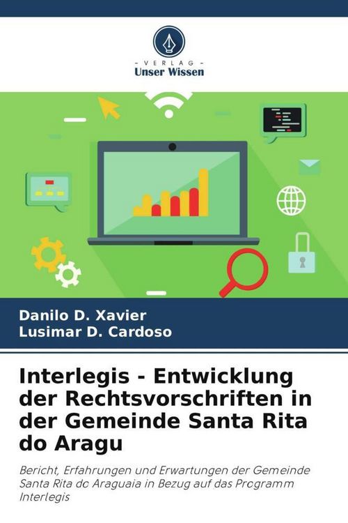 Produktbild: Interlegis - Entwicklung der Rechtsvorschriften in der Gemeinde Santa Rita do Aragu