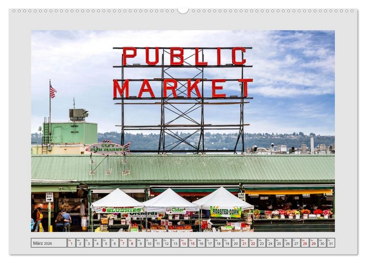 Produktbild: SEATTLE Unvergessliche Tour durch die Stadt und das Umland (Wandkalender 2026 DIN A2 quer), CALVENDO Monatskalender