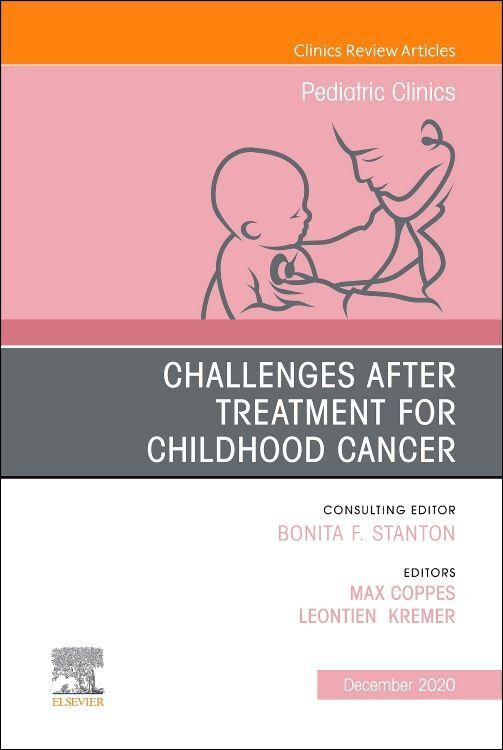 Produktbild: Challenges After Treatment for Childhood Cancer, an Issue of Pediatric Clinics of North America