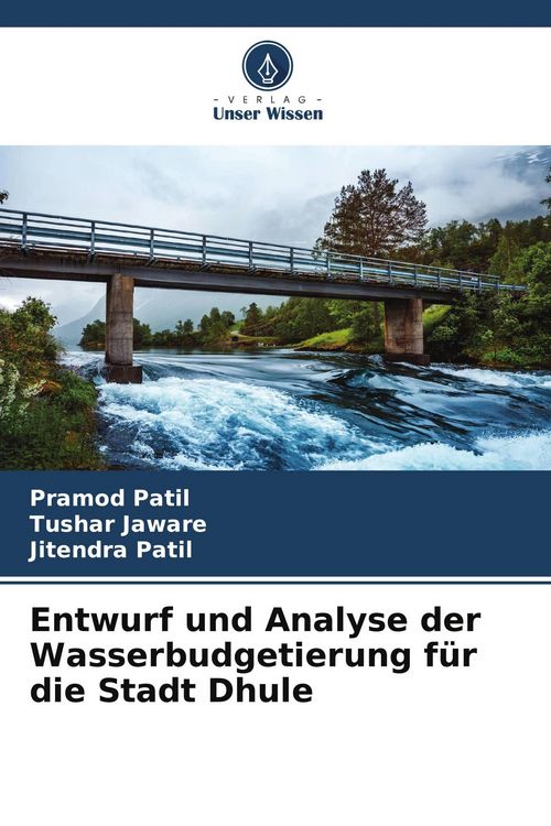Produktbild: Entwurf und Analyse der Wasserbudgetierung f&uuml;r die Stadt Dhule