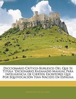 Produktbild: Gallardo, B: Spa-Diccionario Crtico-Burlesc