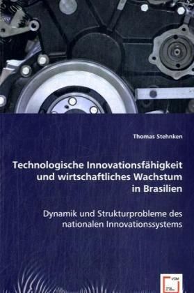 Produktbild: Stehnken, T: Technologische Innovationsf&auml;higkeit und wirtsch