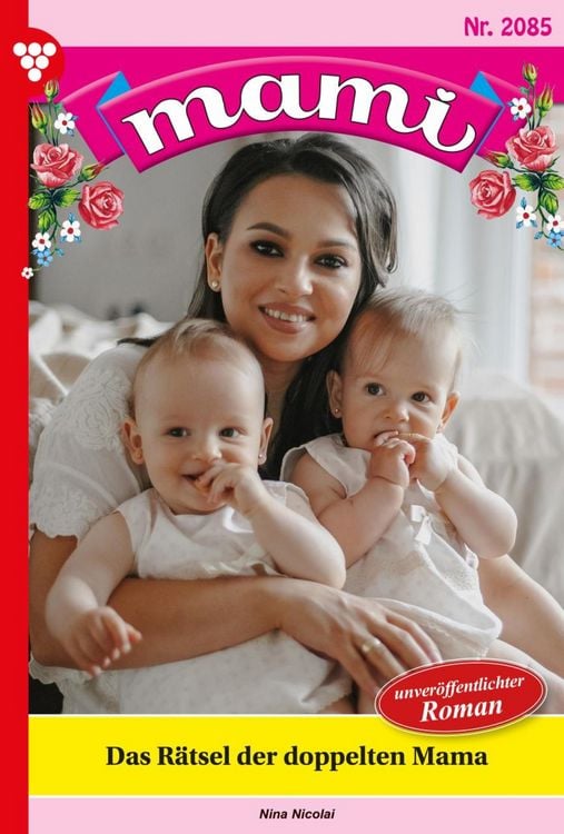 Bild vom Artikel Das Rätsel der doppelten Mama vom Autor Nina Nicolai