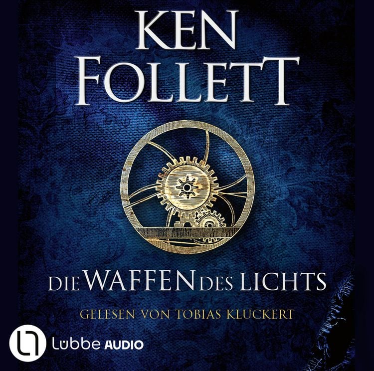 Produktbild: Die Waffen des Lichts - Kingsbridge-Roman, Band 5
