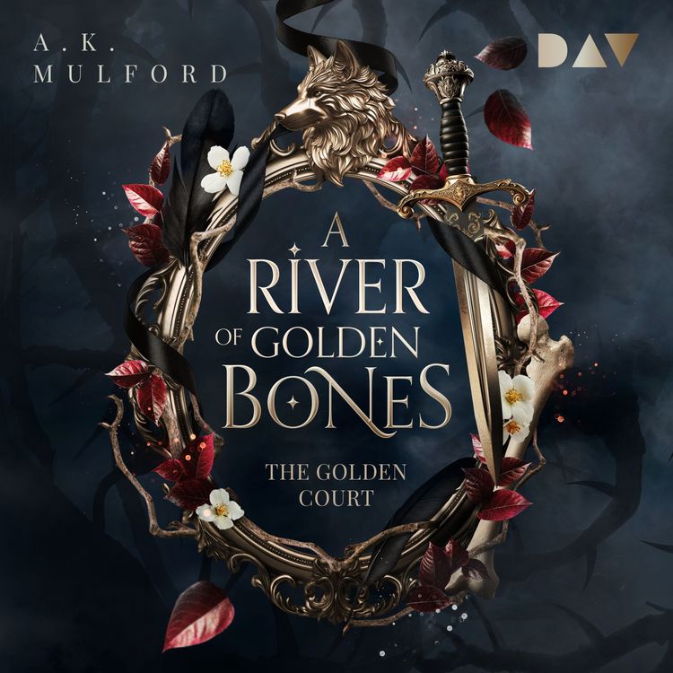 Produktbild: A River of Golden Bones (The Golden Court 1)