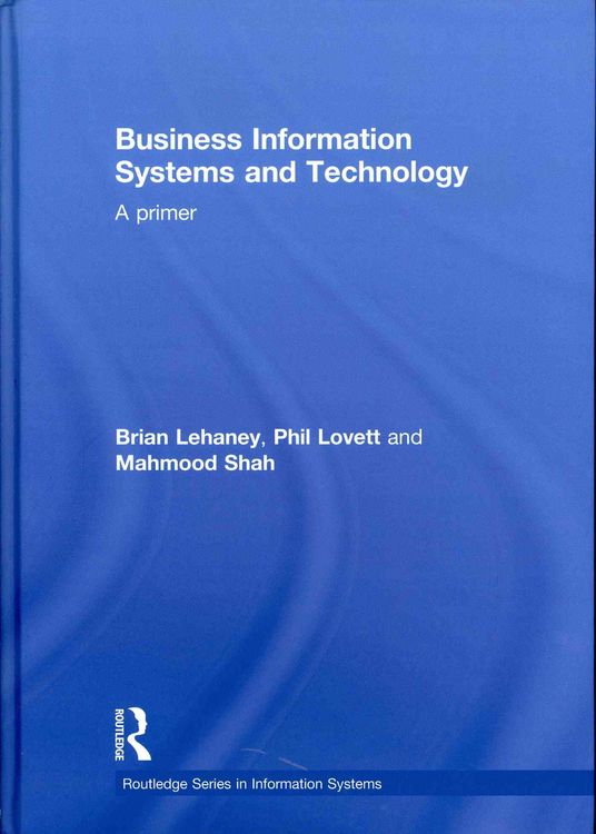 Produktbild: Lehaney, B: Business Information Systems and Technology