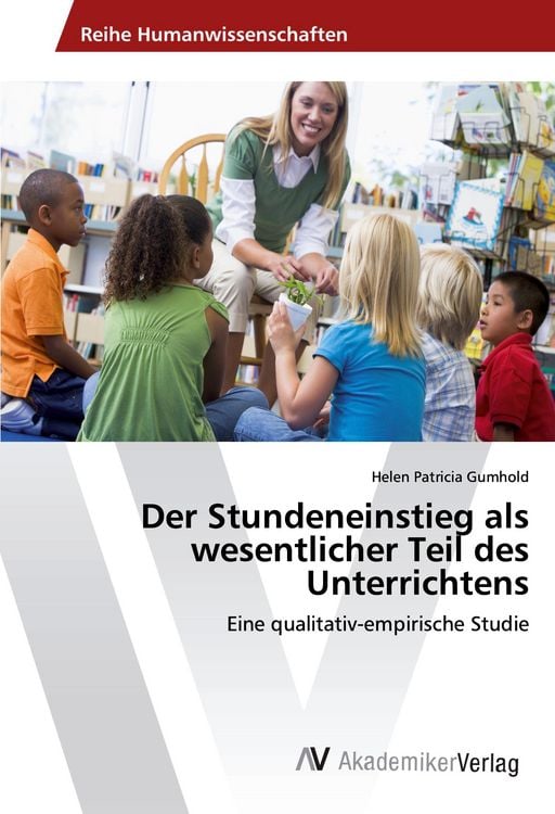 Produktbild: Der Stundeneinstieg als wesentlicher Teil des Unterrichtens