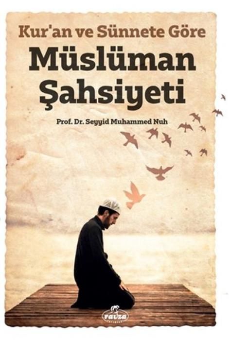 Produktbild: Kuran ve S&uuml;nnete G&ouml;re M&uuml;sl&uuml;man Sahsiyeti