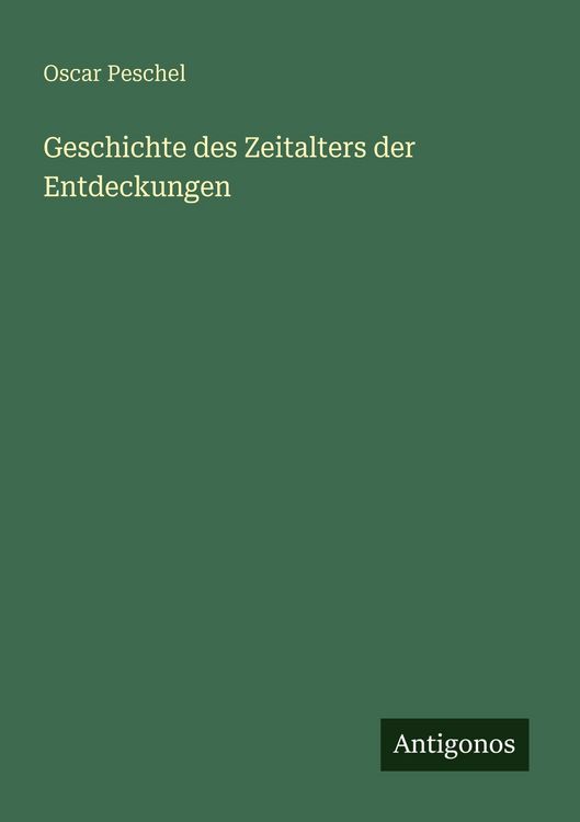 Produktbild: Geschichte des Zeitalters der Entdeckungen