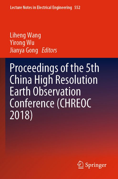 Produktbild: Proceedings of the 5th China High Resolution Earth Observation Conference (CHREOC 2018)