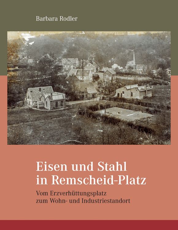Produktbild: Die Entwicklung der Werkzeugindustrie in Remscheid-Platz