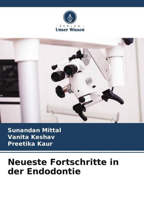 Produktbild: Neueste Fortschritte in der Endodontie