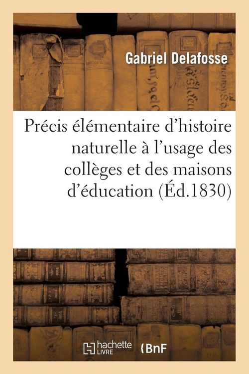 Produktbild: Pr&eacute;cis &eacute;l&eacute;mentaire d'histoire naturelle &agrave; l'usage des coll&egrave;ges et des maisons d'&eacute;ducation