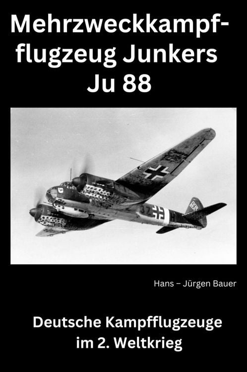 Produktbild: Mehrzweckkampfflugzeug Junkers Ju 88