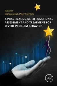 Produktbild: A Practical Guide to Functional Assessment and Treatment for Severe Problem Behavior